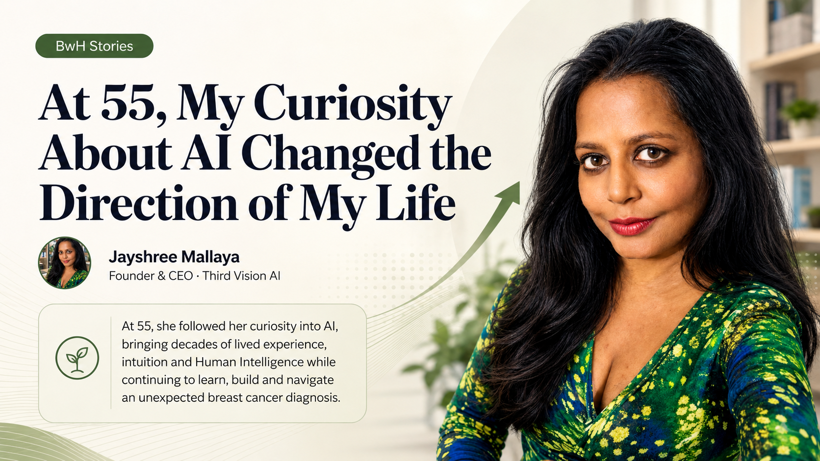 At 55, My Curiosity About AI Changed the Direction of My Life