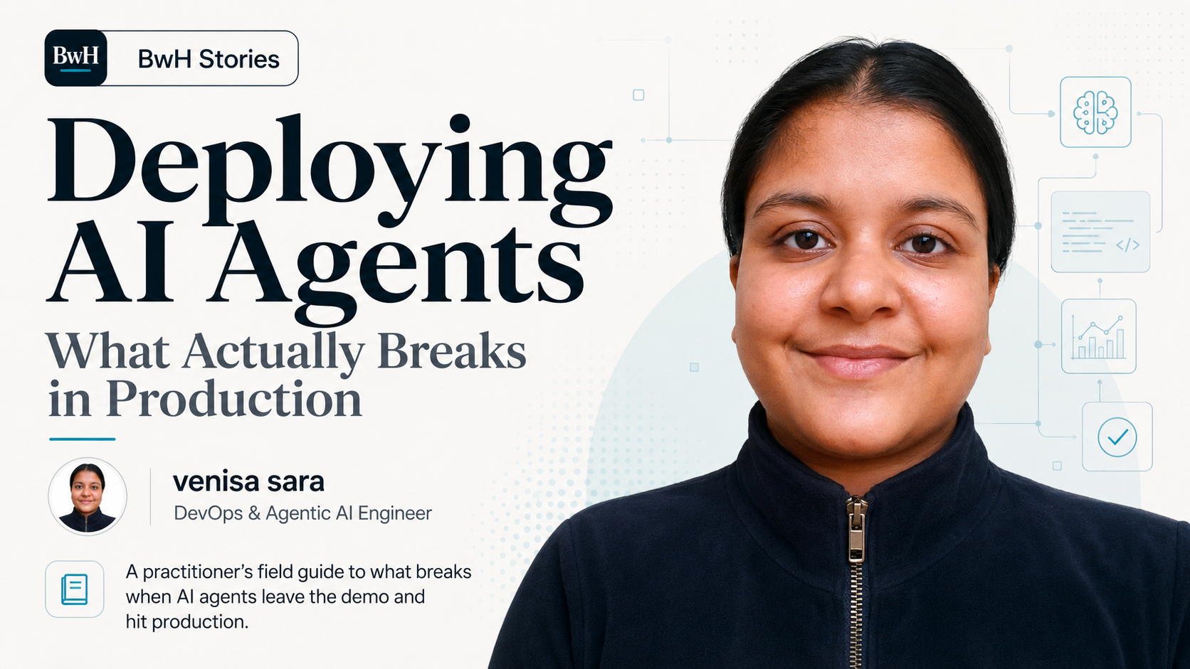 Deploying AI Agents: What Actually Breaks in Production